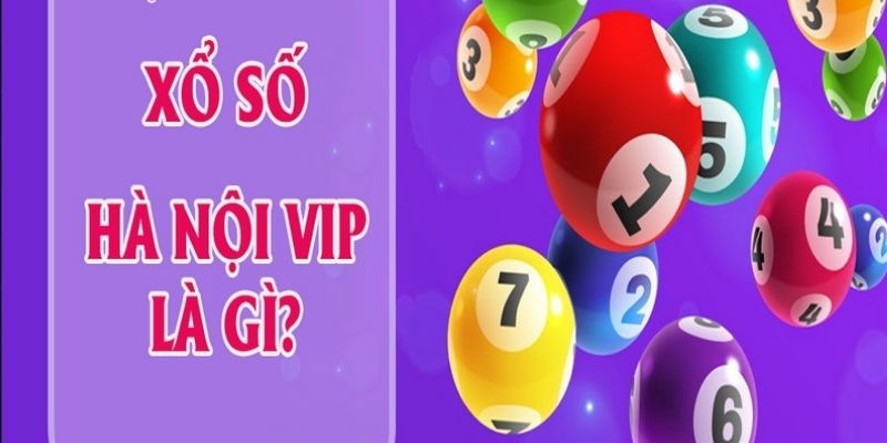 xổ số Hà Nội Vip